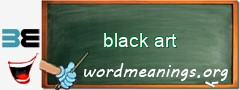 WordMeaning blackboard for black art